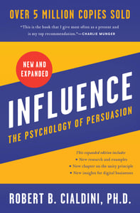 Influence The Psychology of Persuasion